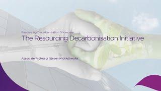 Resourcing Decarbonisation: Resourcing Decarbonisation Showcase