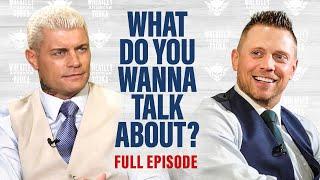 Cody Rhodes calls The Miz “One of the best to ever do it”: What Do You Wanna Talk About?