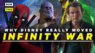 Why Disney Really Moved Infinity War | NowThis Nerd