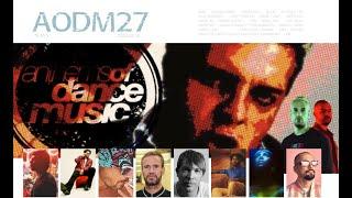 AODM27   Anthems Of Dance Music 27 HITS BAILABLES DE 2024