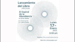 Lanzamiento del Libro "El Espiral de la Abundancia" de Victor Saadia