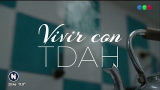 Vivir con TDAH - Telefe Noticias