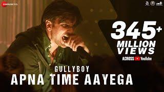 Apna Time Aayega | Gully Boy | Ranveer Singh & Alia Bhatt | DIVINE | Dub Sharma | Zoya Akhtar