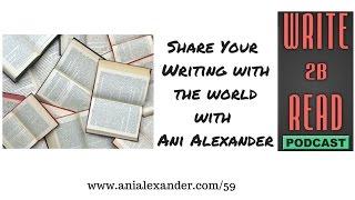 Share Your Writings with the World