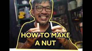 HOW TO MAKE A BONE NUT