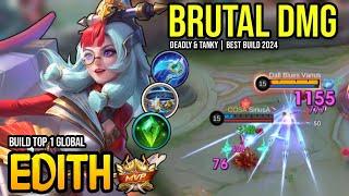 EDITH BEST BUILD 2024 | BUILD TOP GLOBAL EDITH GAMEPLAY | MOBILE LEGENDS