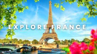 15 Best Places To Travel To In France