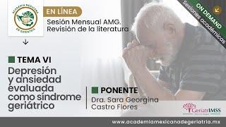 “Depresión y ansiedad evaluada como síndrome geriátrico”