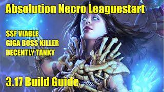 3.18 LEAGUE START ABSOLUTION NECROMANCER GUIDE - A SOLID CHOICE FOR BOSSING