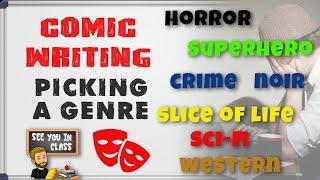 Comic Book Writing 101: Picking a Story Genre