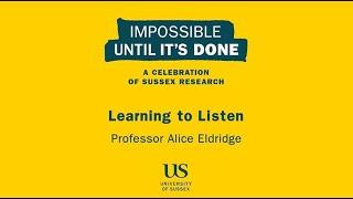 Impossible Until it's Done event, featuring Prof. Alice Eldridge, June 2024