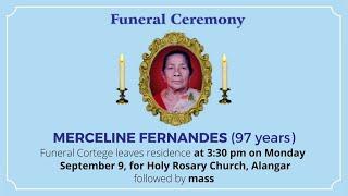 Funeral Ceremony Of MARCELINE FERNANDES (97 years) Holy Rosary Church, Alangar