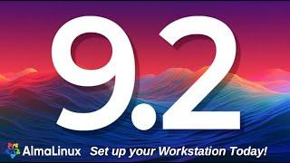 AlmaLinux: Set up your Workstation Today!