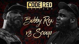 Code Red | SCOOP VS BOBBY REX | Rap Battle