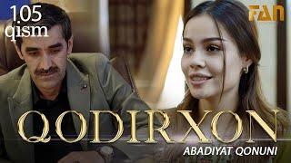 Qodirxon ( abadiyаt qonuni 105-qism 3-mavsum) | Кодирхон ( абадият  конуни 105-кисм 3-мавсум)