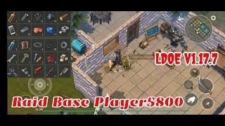 LDOE Raid Base Player5800 | Last Day on Earth v1.17.7