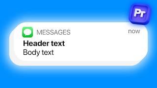 How To Make iPhone Notification Animation in Premiere Pro