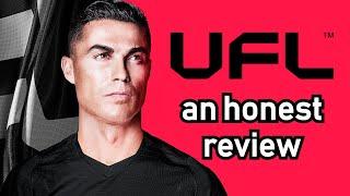 UFL: An Honest Review