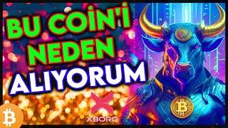 ETHEREUM'UN YATIRIM YAPTIĞI XBORG'U NEDEN VE NASIL ALIYORUM?