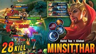 3x MANIAC + 28 Kills!! Minsitthar Brutal Critical Damage!! - Build Top 1 Global Minsitthar ~ MLBB