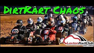 Rubbing is Racing! 125 DirtKarts @LoxtonKartingClub