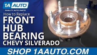 How to Replace Front Hub Bearing 14-17 Chevy Silverado