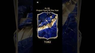 Fc 25 Project Team Of The Year ?/282 #fc25 #toty #toty25 #packs #teamoftheyear