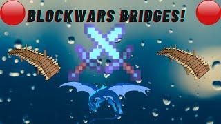 Live Streaming BlockWars Bridges!