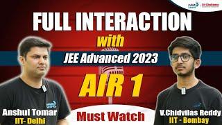 Interaction with AIR1 #JEEAdvanced2023 | #Chidvilasreddy #JEETopper @InfinityLearn-JEE