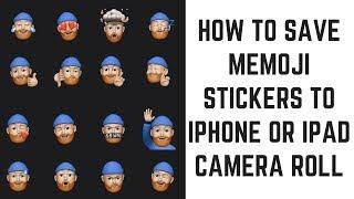 How to Save Memoji Sticker to iPhone or iPad Camera Roll