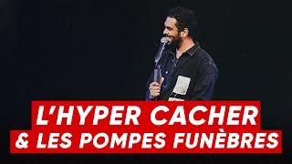 AZ - L’HYPERCACHER & LES POMPES FUNÈBRES