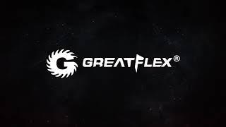 GREATFLEX PRODUCTION PROCESS