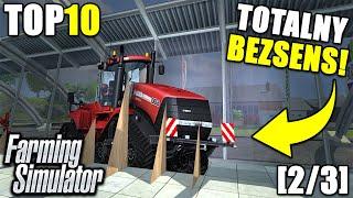 TOP 10 NAJBARDZIEJ BEZUŻYTECZNYCH OBIEKTÓW W SERII GIER FARMING SIMULATOR! [2/3]