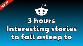 3 HOURS Of Reddit Stories To Fall Asleep To | Reddit Stories Compilation AITA - Best Reddit Stories