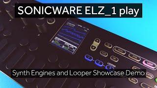 ELZ_1 play - Synth Engine & Looper Showcase