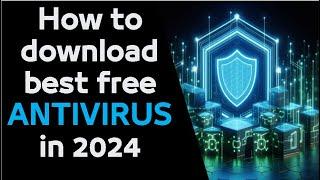 best free antivirus for windows 10, 11 in 2024