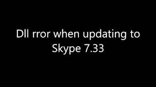 Fixed: api-ms-win-crt-runtime-l1-1-0-dll error when updating to Skype 7.33