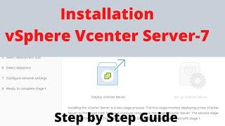 How to install vSphere vCenter Server 7 step by step guide | vCenter