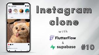 Build a Stunning Social Media App with #flutterflow and #supabase (Part 10)