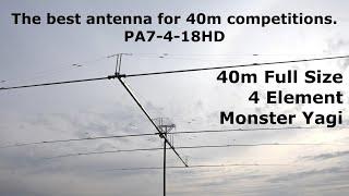 Full Size 40 meter 4 Element Yagi Antenna: PA7-4-18HD