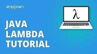 Lambda Expressions In Java | Java Lambda Tutorial For Beginners | Java Tutorial | Simplilearn