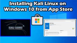 How to install Kali Linux on Windows 10 from App Store