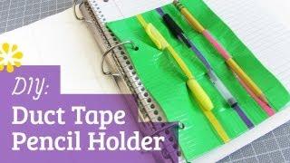 Back to School DIY Duct Tape Pencil Holder | Sea Lemon