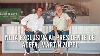 MERCADO AUTOMOTOR 2024: ENTREVISTA AL PRESIDENTE DE AdeFA, MARTÍN ZUPPI. (12.1.2024) AUTO AL DÍA.