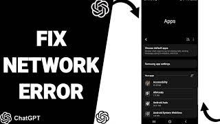 How To Fix Network Error On ChatGPT App