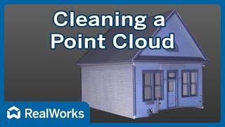 Cleaning a Point Cloud Object - Trimble RealWorks