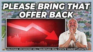 Please Bring That Offer Back (York Region Real Estate Market Update)