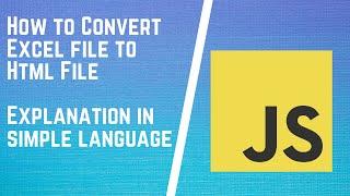 Convert Excel to HTML Table using JavaScript | Converting a Large Spreadsheet File into HTML Table