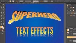 Superhero Text Effects in Adobe Illustrator CC/CS6 [Tutorial]