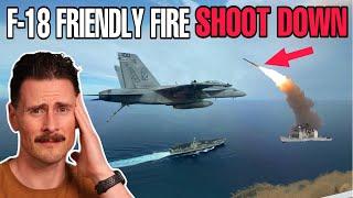 Fighter Pilot Reacts US NAVY F-18 Super Hornet Friendly Fire SHOOT DOWN